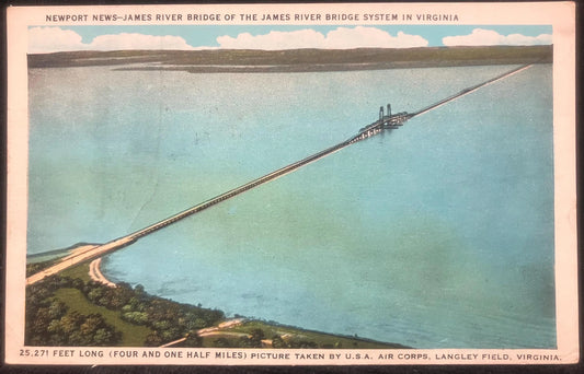 Newport News-James River Bridge of the James River Bridge System in Virginia - Langley Field, Virginia - Vintage Bridge Postcard