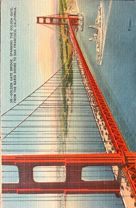 Golden Gate Bridge, Spanning the Golden Gate, From Marin Shore to San Francisco, California - Vintage Bridge Postcard