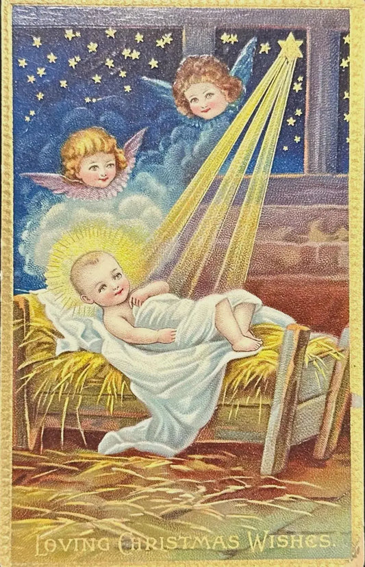 Baby Jesus in Manger with Angels Starry Night - Loving Christmas Wishes - Vintage Postcard