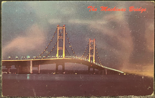 The Mackinac Bridge - Michigan - Vintage Bridge Postcard