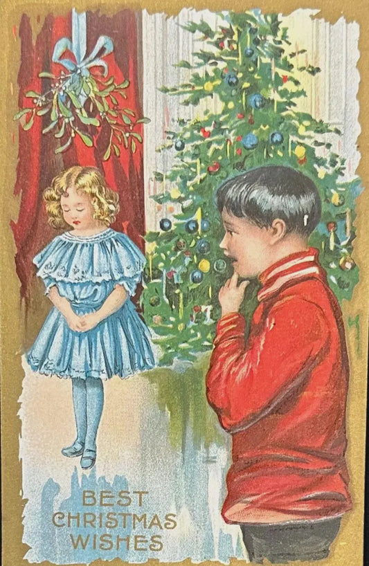 Little Girl Under Mistletoe with Little Boy Looking - Best Christmas Wishes - Vintage 1910 Christmas Postcard