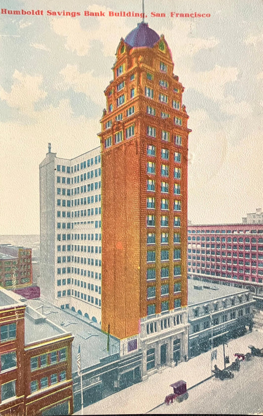 Humboldt Savings Bank Building, San Francisco, California - Vintage Postcard