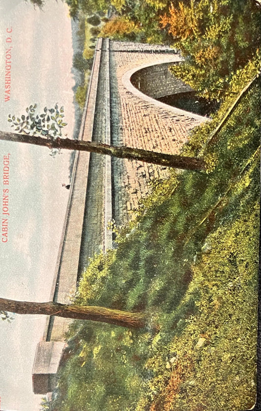 Cabin John’s Bridge - Washington, D. C. - Bridge Postcard