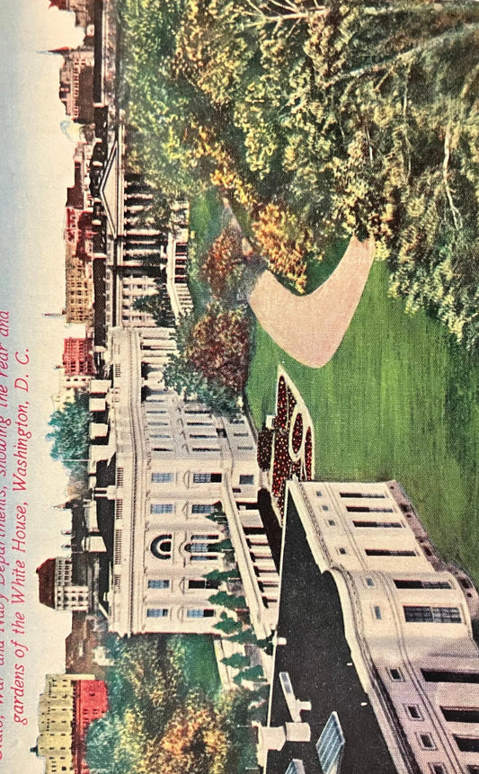 State, War, and Navy Departments, showing the rear Ana gardens of the White House, Washington, D. C., Maryland - Vintage Postcard