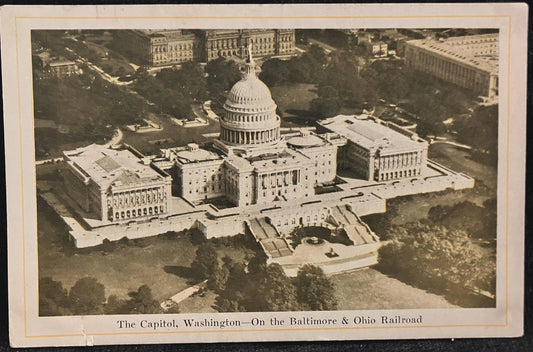 The Capitol, Washington - On the Baltimore & Ohio Railway - Vintage Postcard