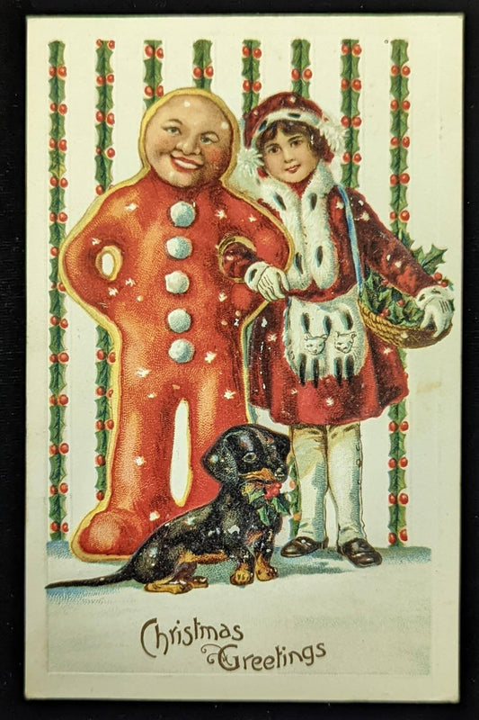 Christmas Greetings - Gingerbreed Man with Girl and Dshshund - Vintage 1910 Christmas Postcard