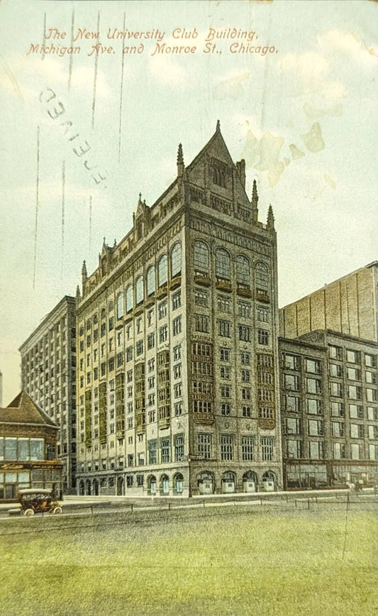 The New University Club Building, Michigan Ave. and Monroe St., Chicago, Illinois - Vintage Postcard