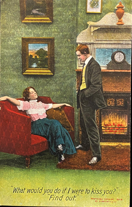 What Would You Do If I Were to Kiss You? - Find Out -  Satirical Flirtatious Couple Vintage Postcard