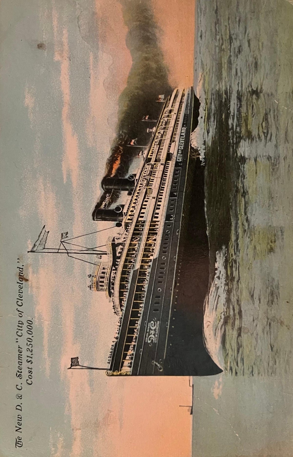 The New D. & C. "Clip City of Cleveland," Cost 1,250,000 Dollars" - Vintage Boat Postcard - Ferry and Pleasure Boat in 1911