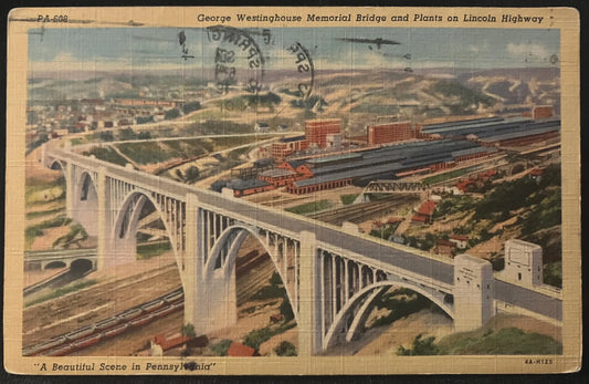 George Westinghouse Memorial Bridge and Plants on Lincoln Highway - "A Beautiful Scene in Pennsylvania" - 1941 Linen Postcard