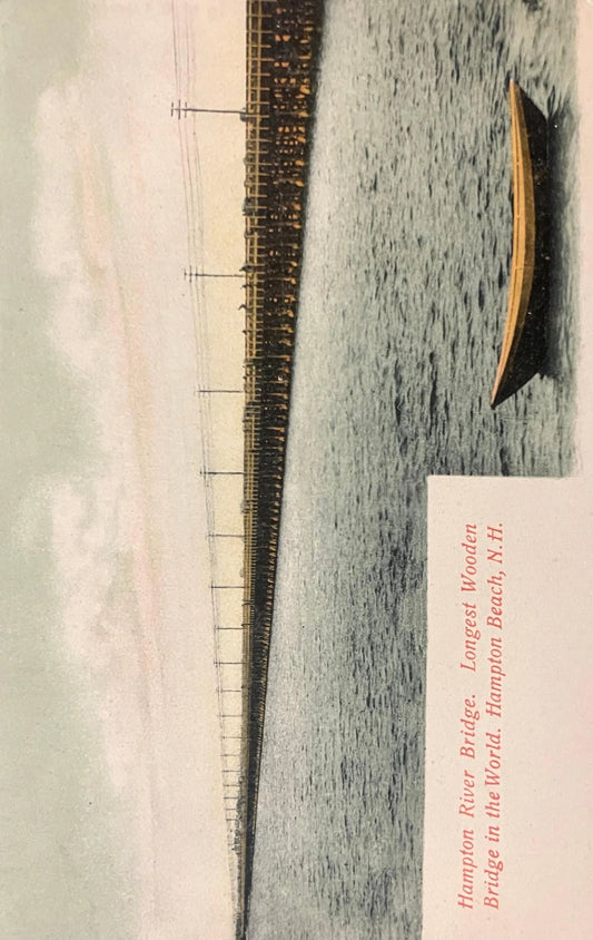 Hampton River Bridge, Longest Wooden Bridge in the World - Hampton Beach, New Hampshire - Made in Germany - Vintage Covered Bridge Postcard