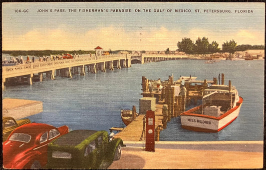 John’s Pass, The Fisherman’s Paradise, One the Gulf of Mexico, St. Petersburg, Florida - Vintage Postcard