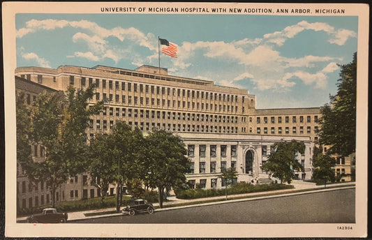 University of Michigan Hospital with New Addition, Ann Arbor, Michigan - Vintage Postcard