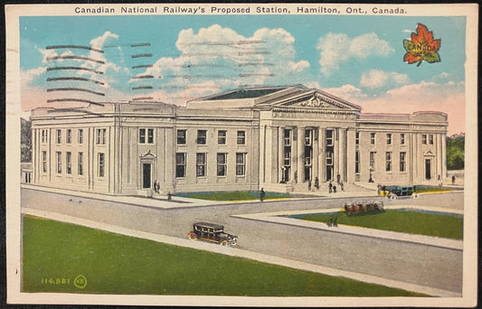 Canadian National Railway’s Proposed Station - Hamilton, Ontario, Canada - 1933 Postcard