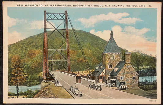 West Approach to the Bear Mountain, Hudson River Bridge, New York - Showing the Toll Gate - Vintage Postcard