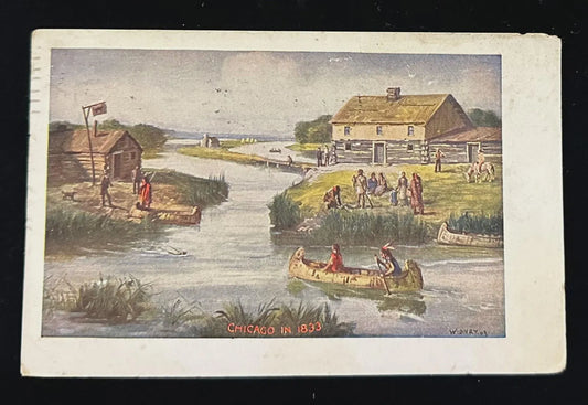 Chicago in 1833 - V. O. Hammon Pub Co. Chicago - Vintage 1903 Postcard