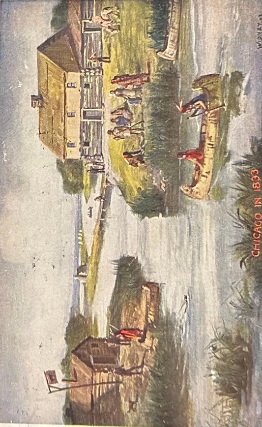 Chicago in 1833 - V. O. Hammon Pub Co. Chicago - Vintage 1903 Postcard