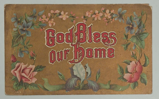 God Bless Our Home - Vintage Postcard form 1913