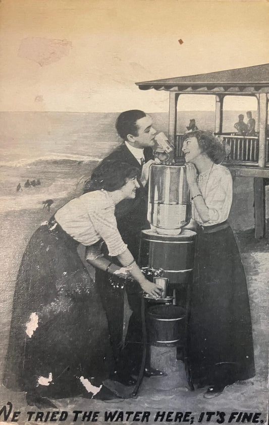 We Tried the Water Here; It’s Fine - Vintage Postcard