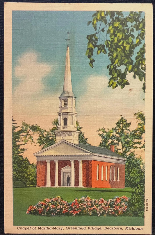 Chapel of Martha-Mary, Greenfield Village, Dearborn, Michigan - Vintage Postcard