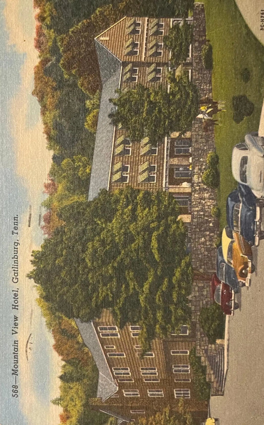 Mountain View Hotel, Gatlinburg, Tennessee - Vintage Postcard