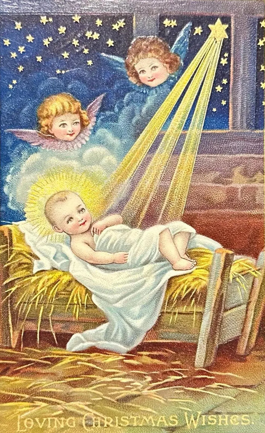 Baby Jesus in Manger with Angels Starry Night - Loving Christmas Wishes - Vintage Postcard