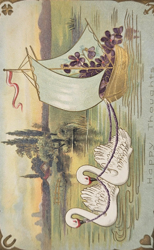 Two Swans Pulling A Boat With Flowers "Happy Thoughts" Gold Metallic Trim - Vintage Postcard
