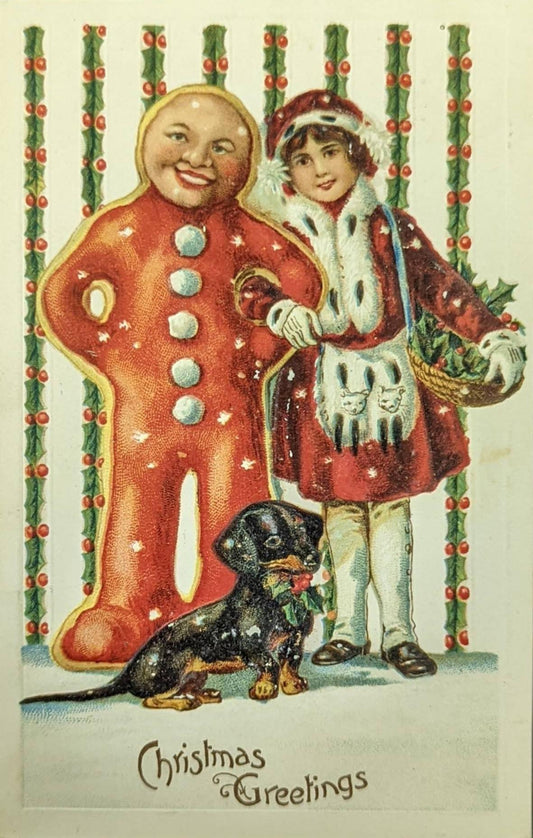 Christmas Greetings - Gingerbreed Man with Girl and Dshshund - Vintage 1910 Christmas Postcard