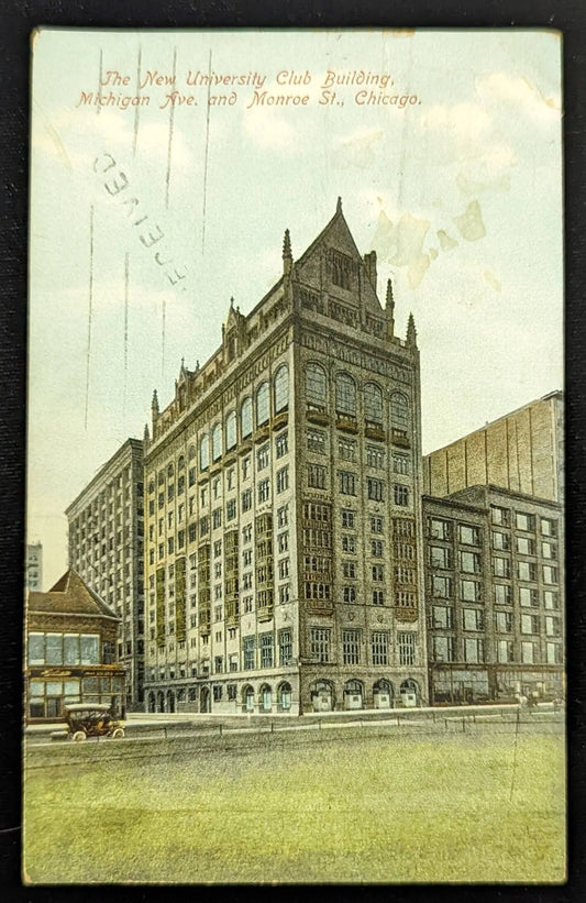 The New University Club Building, Michigan Ave. and Monroe St., Chicago, Illinois - Vintage Postcard