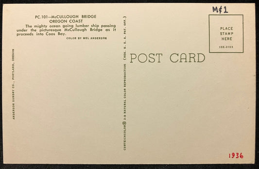 On front: McCullough Bridge, Oregon Coast On back: PC.101-McCullough Bridge. Oregon Coast. The might