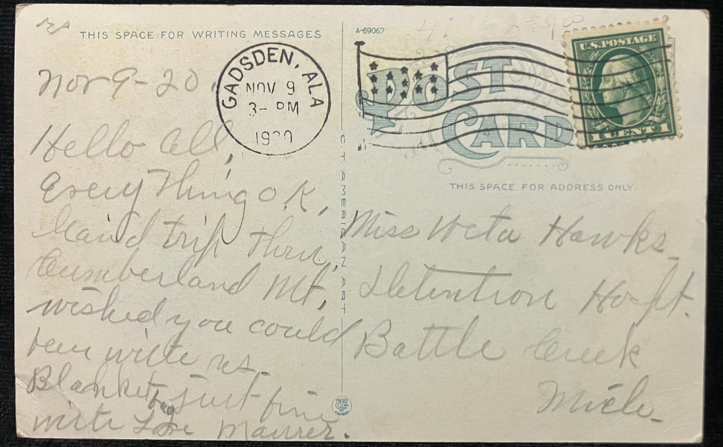 On front: Noccalula Falls, Gadsden, AlabamaOn back: Blank Mailed: Postmark on November 9, 1920 from Gadsden, Alabama with a green one cent George Washington stamp Condition: Good with some aging Publisher: C. T. American Art Color