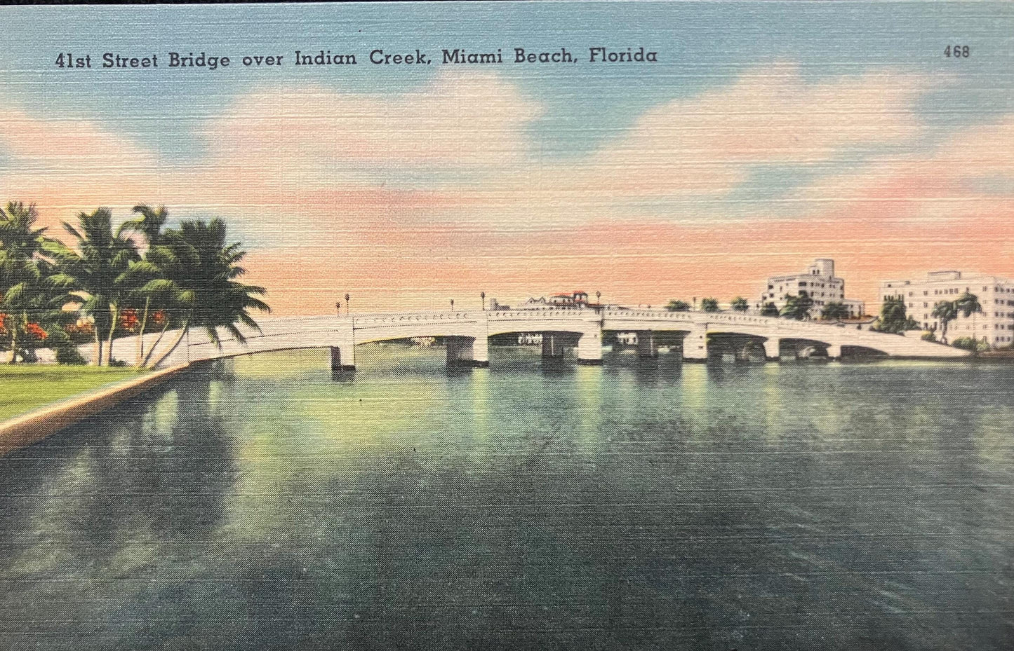 41st Street Bridge over Indian Creek, Miami Beach, Florida - Linen Bridge Postcard 468. Front.