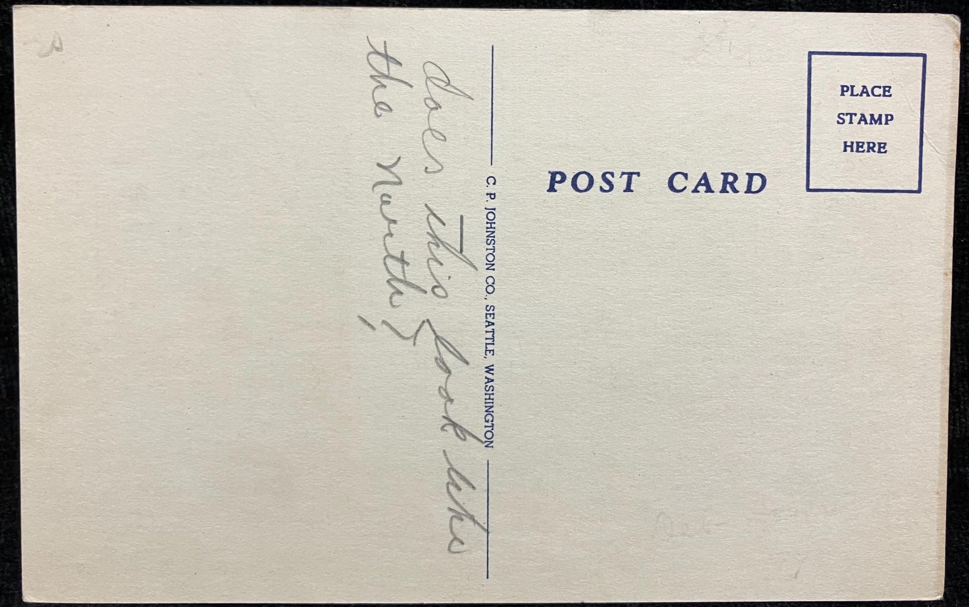 Front: Winter Time in AlaskaBack: BlankUnmailed: Condition: Excellent Publisher: C. P Jonston Co. Color linen